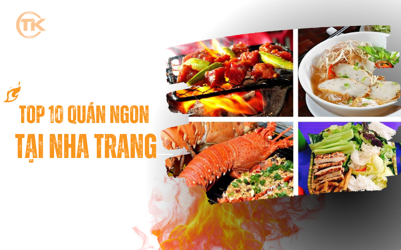 Top 10 quán ngon tại Nha Trang